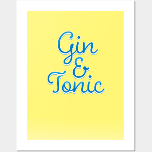 Gin and Tonic Posters and Art